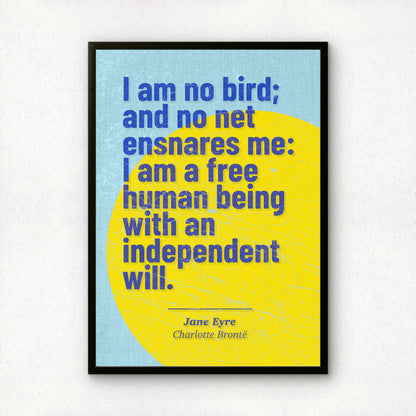 Jane Eyre Art Print | 'I Am No Bird' Quote | Charlotte Brontë | Literary Wall Art | Book Lover Gift