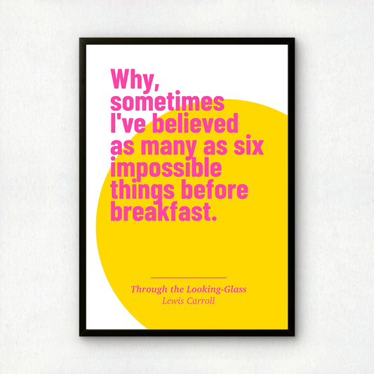 Alice in Wonderland Art Print | 'Six Impossible Things' Quote | Lewis Carroll | Literary Wall Art | Book Lover Gift