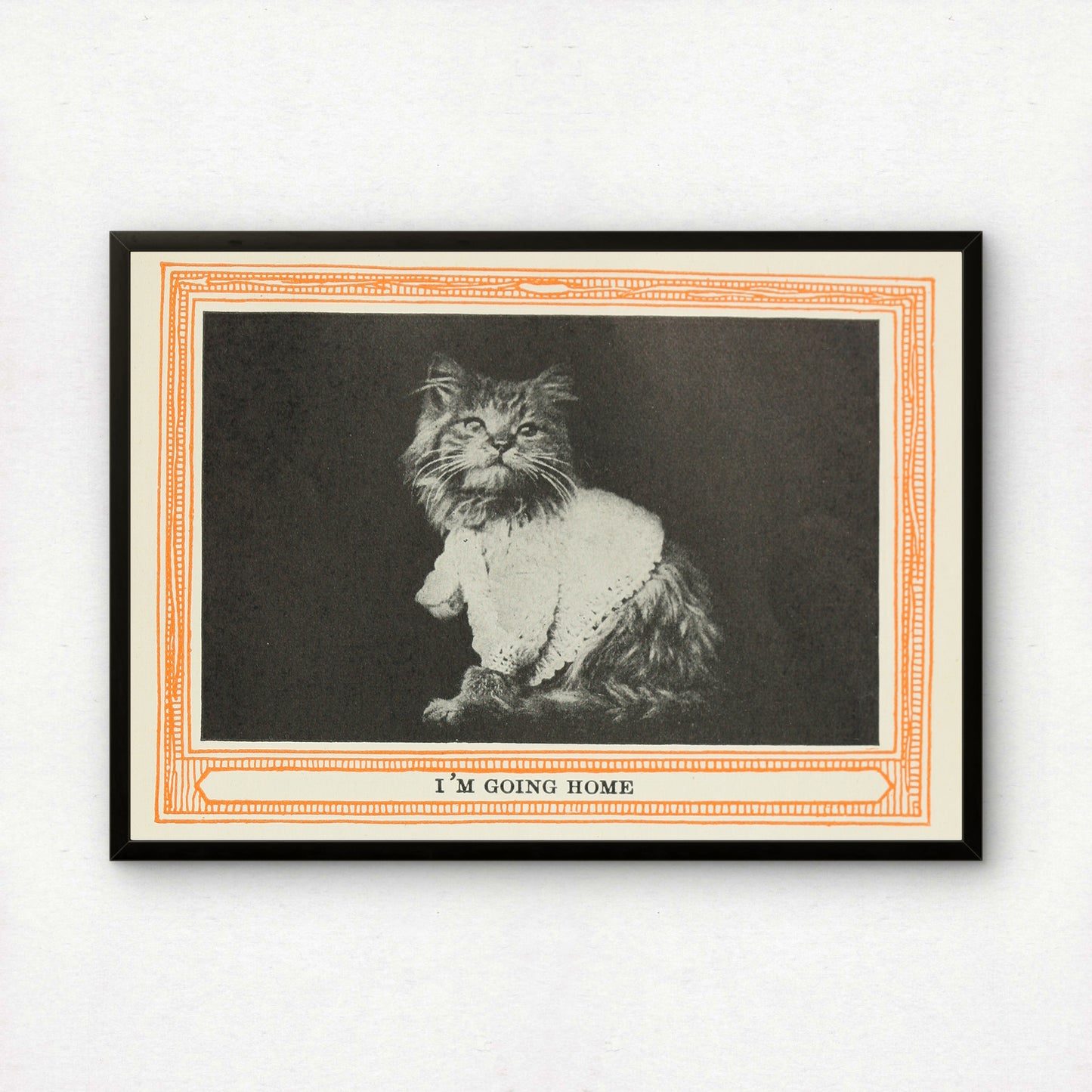 Funny Victorian Cat Art Print | 'I'm Going Home' | Vintage Cat Meme Wall Art | Cat Lover Gift