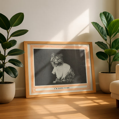 Funny Victorian Cat Art Print | 'I'm Going Home' | Vintage Cat Meme Wall Art | Cat Lover Gift