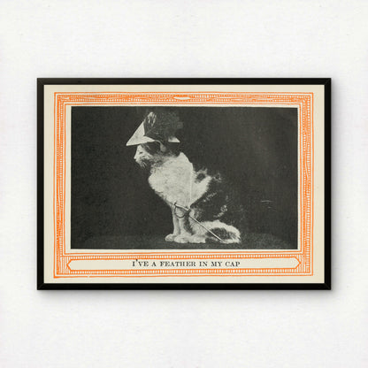 Funny Victorian Cat Art Print | 'I've a Feather in My Cap' | Vintage Cat Meme Wall Art | Cat Lover Gift