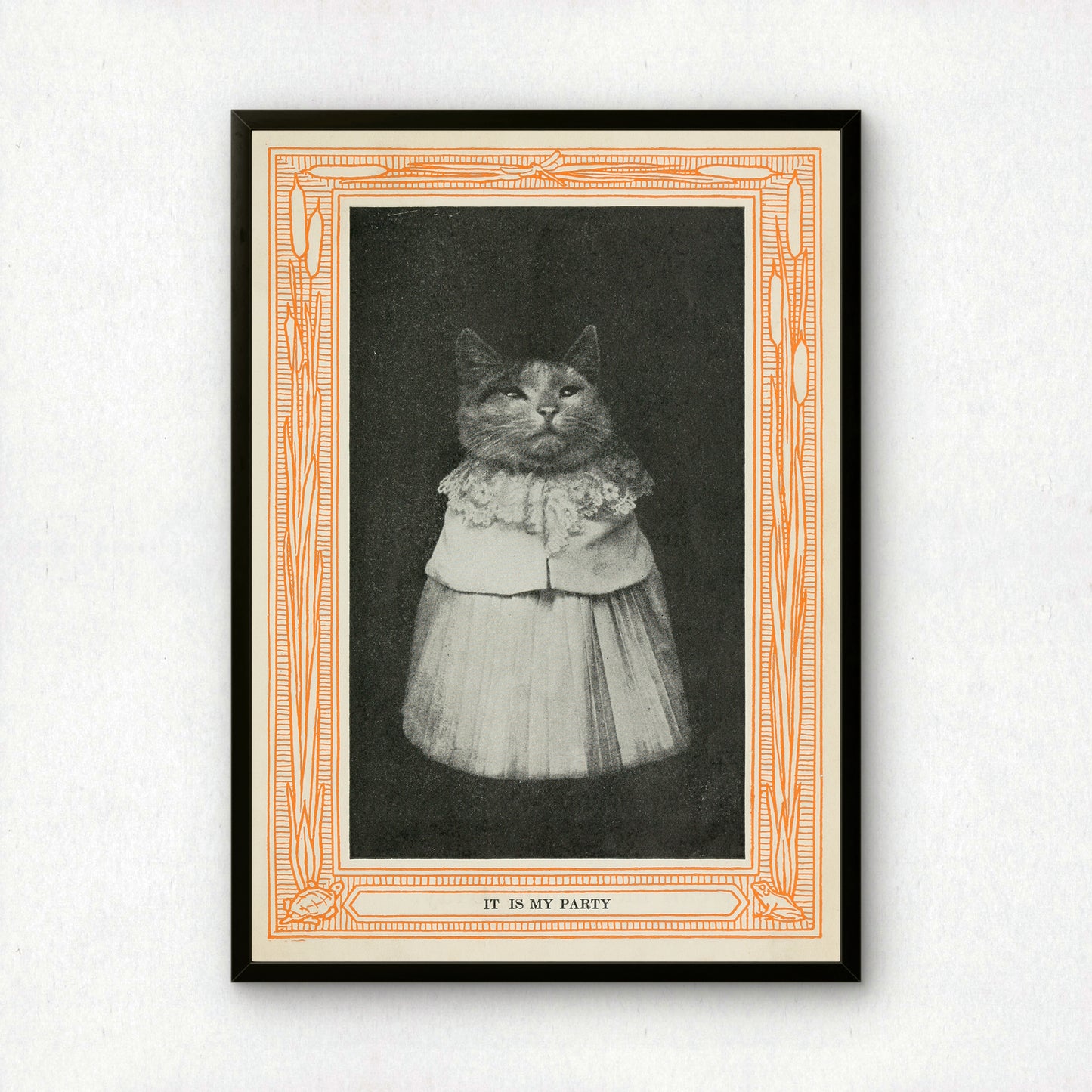 Funny Victorian Cat Art Print | 'It is My Party' | Vintage Cat Meme Wall Art | Cat Lover Gift