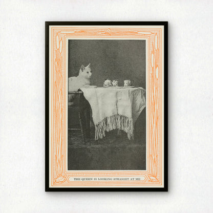Funny Victorian Cat Art Print | 'The Queen is Looking Straight at Me' | Vintage Cat Meme Wall Art | Cat Lover Gift