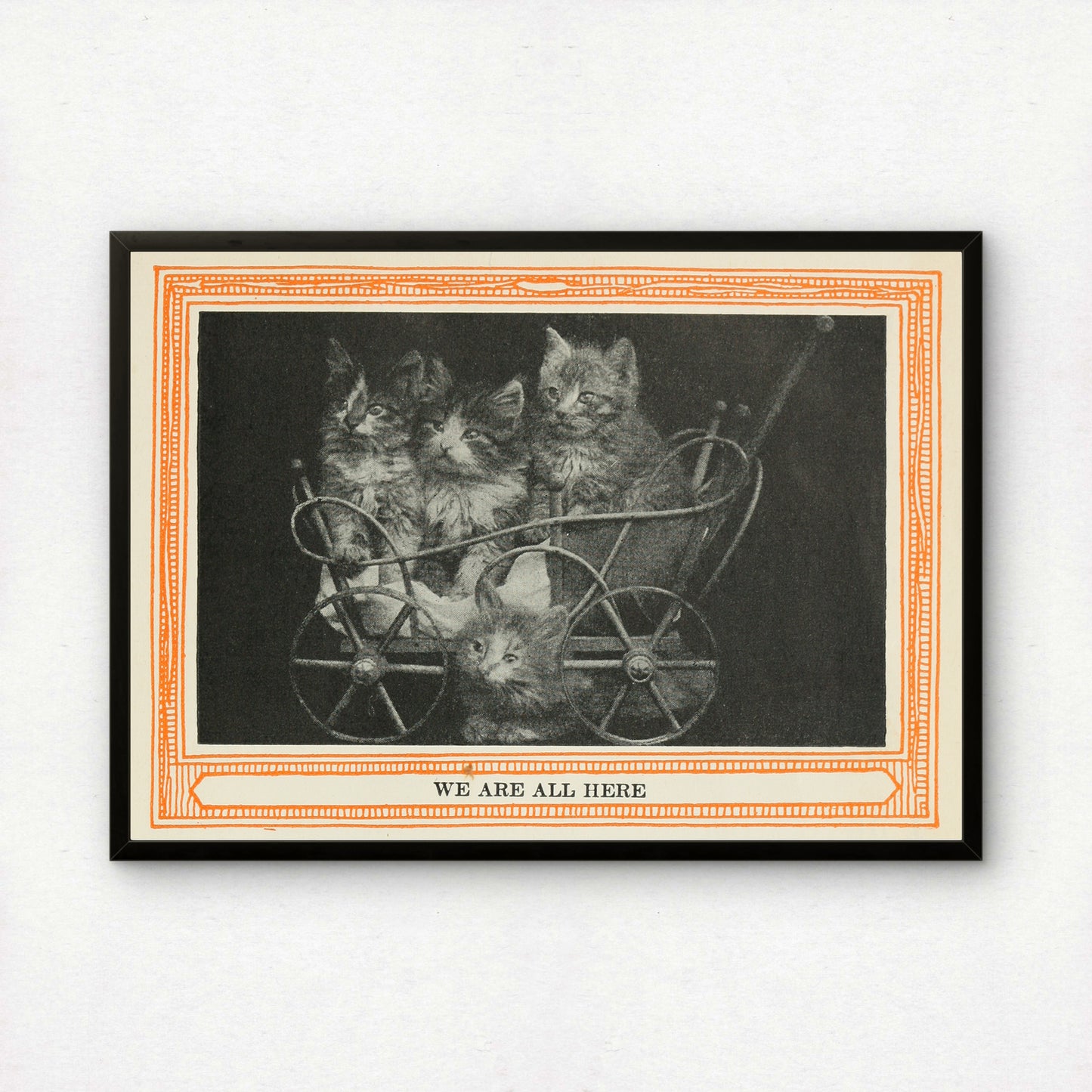 Funny Victorian Cat Art Print | 'We Are All Here' | Vintage Cat Meme Wall Art | Cat Lover Gift