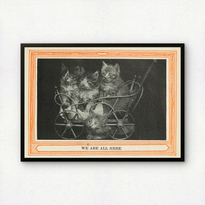Funny Victorian Cat Art Print | 'We Are All Here' | Vintage Cat Meme Wall Art | Cat Lover Gift