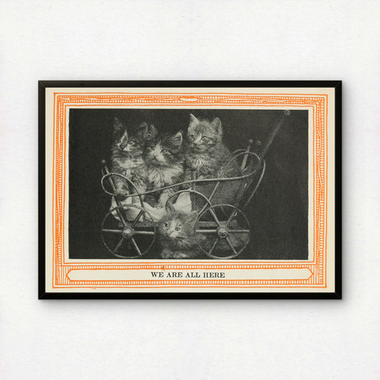 Funny Victorian Cat Art Print | 'We Are All Here' | Vintage Cat Meme Wall Art | Cat Lover Gift