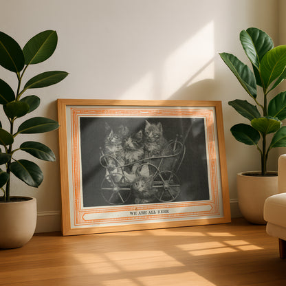 Funny Victorian Cat Art Print | 'We Are All Here' | Vintage Cat Meme Wall Art | Cat Lover Gift