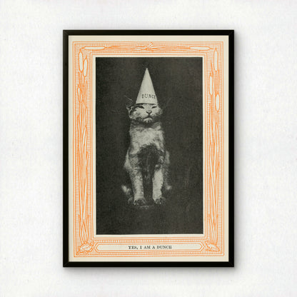 Funny Victorian Cat Art Print | 'Yes, I am a Dunce' | Vintage Cat Meme Wall Art | Cat Lover Gift