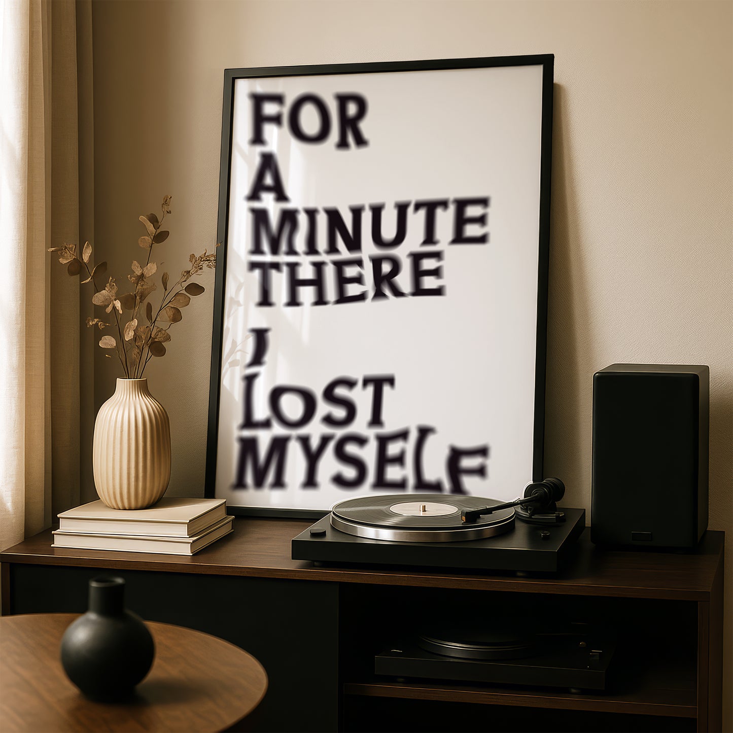 For a Minute There I Lost Myself | Premium Giclee Art Print