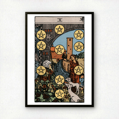 Ten of Pentacles Tarot Card Print | Rider-Waite Pentacles Minor Arcana Deck | Wall Art