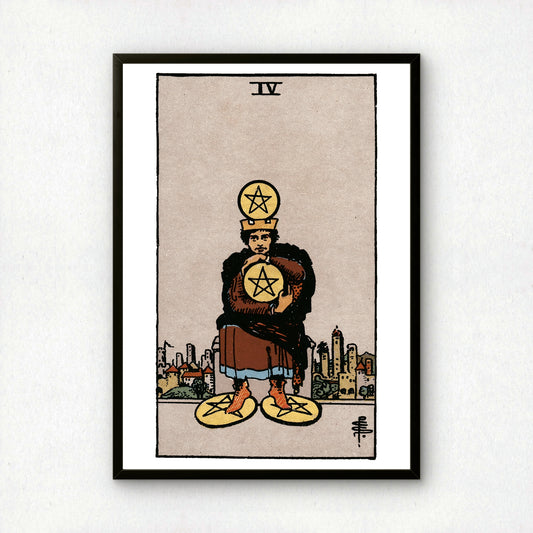 Four of Pentacles Tarot Card Print | Rider-Waite Pentacles Minor Arcana Deck | Wall Art